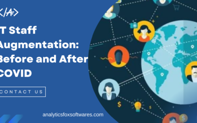 IT Staff Augmentation: Before and After COVID 19
