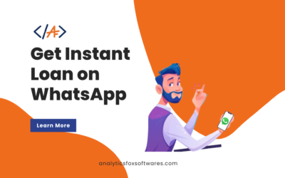 Get Instant Loan on WhatsApp | AnalyticsFox Software