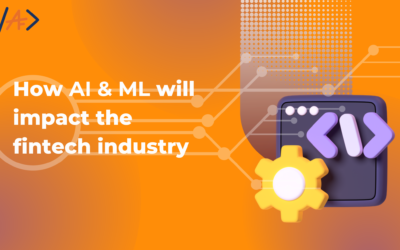 How AI & ML will impact the fintech industry